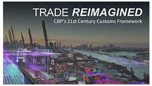 Abstract graphic with cargo ship and words "Trade Reimagined: 21st Century Customs Framework"