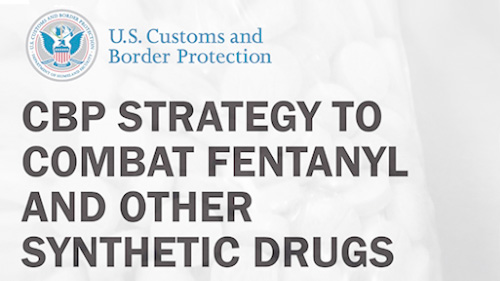 CBP Strategy to combat Fentanyl and other synthetic drugs
