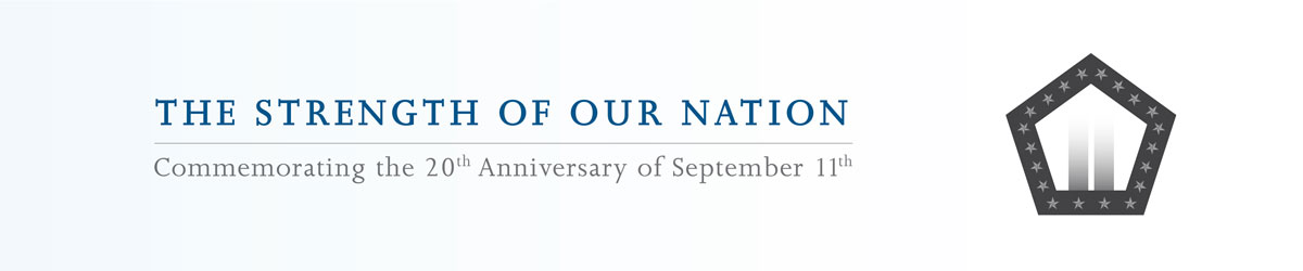 graphic that says the strength of our nation: commemorating 20th anniversary of 9-11