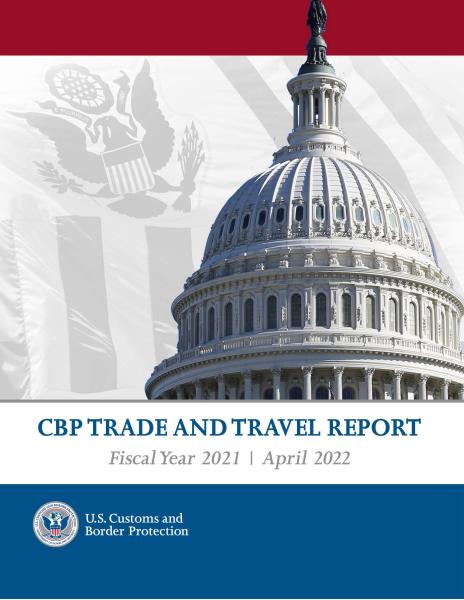 CBP FY2021 Trade and Travel Report - Background is an American flag in top half with blue in the bottom half