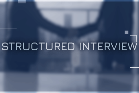 Structured Interview